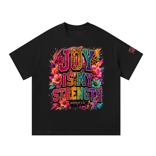 Joy is my Strength | Premium Heavyweight Oversize Tee